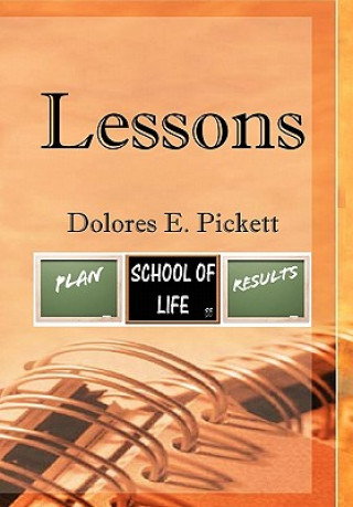 Kniha Lessons Dolores E Pickett