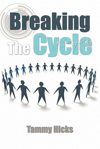 Carte Breaking the Cycle Tammy Hicks