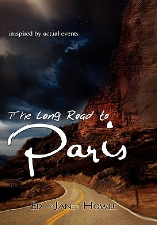 Книга Long Road to Paris Janet Howle