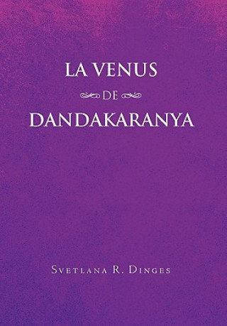 Buch La Venus de Dandakaranya Svetlana R Dinges