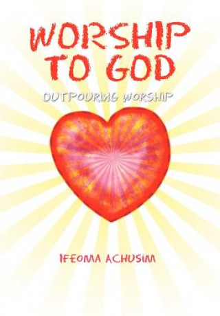 Carte Worship to God Ifeoma Achusim