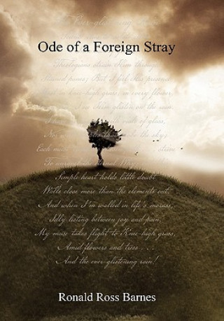 Книга Ode of a Foreign Stray Ronald Ross Barnes