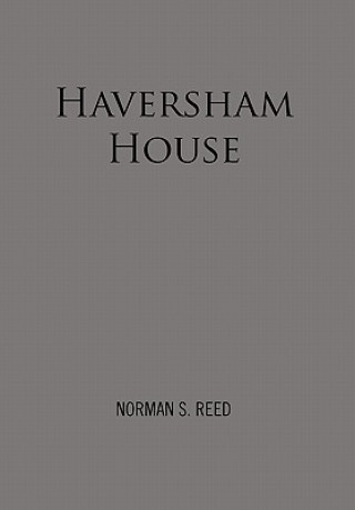 Kniha Haversham House Norman S Reed