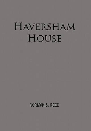 Libro Haversham House Norman S Reed