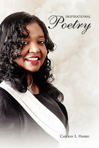 Knjiga Inspirational Poetry Carolyn L Harris