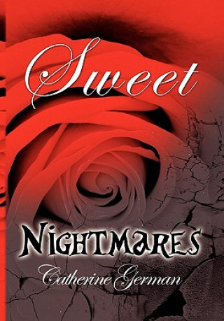 Kniha Sweet Nightmares Catherine German