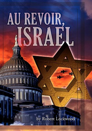 Книга Au Revoir, Israel Robert Lockwood