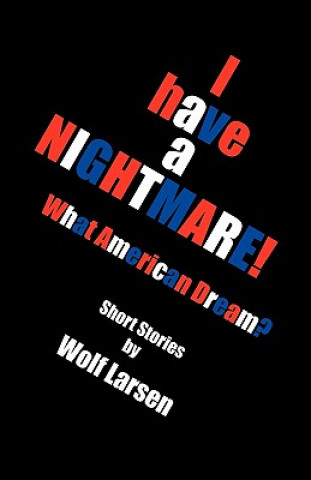 Book I Have a Nightmare Wolf Larsen