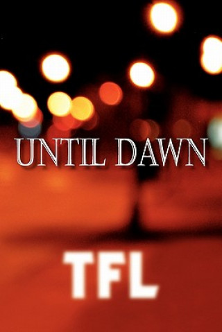 Könyv Until Dawn Tfl