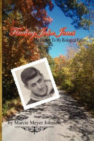 Knjiga Finding John Jones Marcie Meyer Johnson