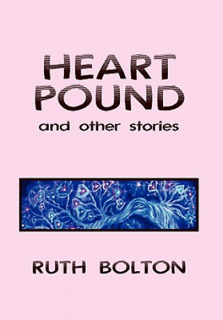 Könyv Heart Pound Ruth Bolton