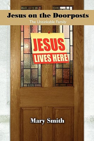 Книга Jesus on the Doorposts Mary Smith