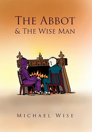 Kniha Abbot & the Wise Man Wise