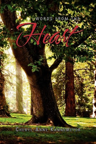 Knjiga Words from the Heart Cheryl-Anne Kannemeyer
