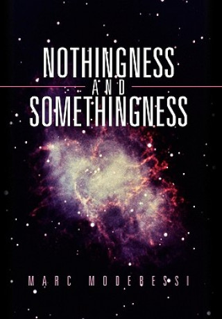 Carte Nothingness and Somethingness Marc Moderessi