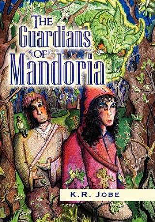 Книга Guardians of Mandoria Kim Jobe