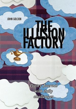 Kniha Illusion Factory John Golden