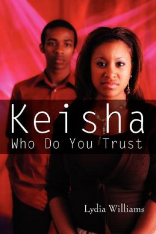 Kniha Keisha Who Do You Trust Lydia Williams