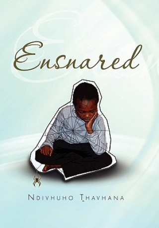 Livro Ensnared Ndivhuho Thavhana