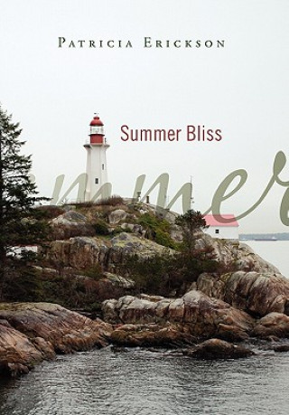 Buch Summer Bliss Dr Patricia Erickson