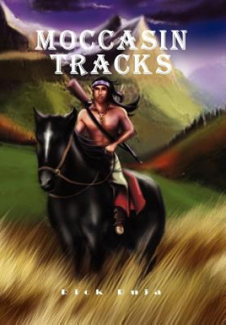 Kniha Moccasin Tracks Rick Ruja