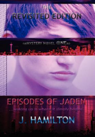 Carte Episodes of Jaden J Hamilton