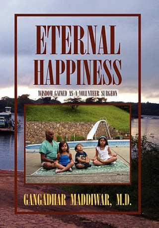 Könyv Eternal Happiness Gangadhar M D Maddiwar