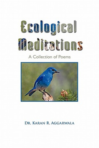 Książka Ecological Meditations Dr Karan R Aggarwala