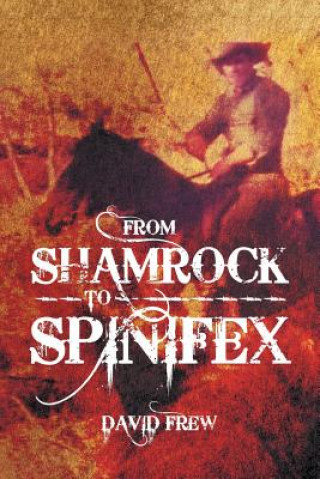 Book From Shamrock to Spinifex David Frew
