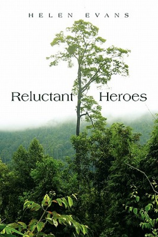 Книга Reluctant Heroes Helen Evans