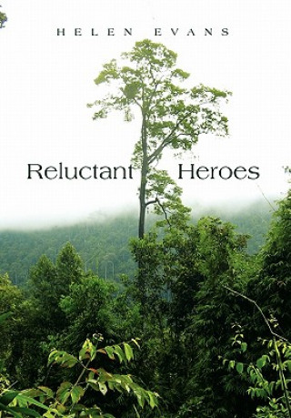 Carte Reluctant Heroes Helen Evans