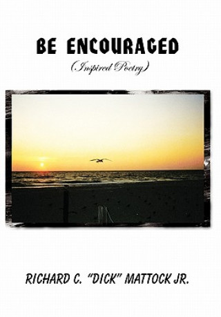 Boek Be Encouraged Richard C Mattock