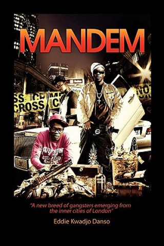 Buch Mandem Eddie Kwadjo Danso