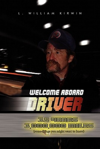 Carte Welcome Aboard Driver L William Kirwin