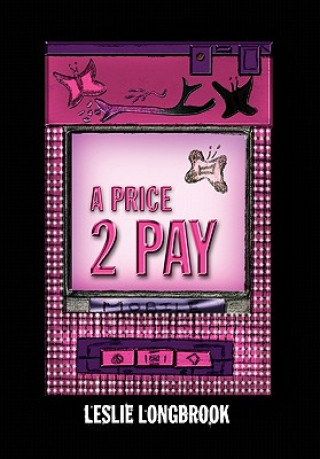 Книга Price 2 Pay Leslie Longbrook