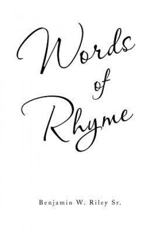 Knjiga Words of Rhyme Benjamin W Sr Riley