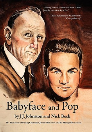 Book Baby Face and Pop J J Johnston and Nick Beck