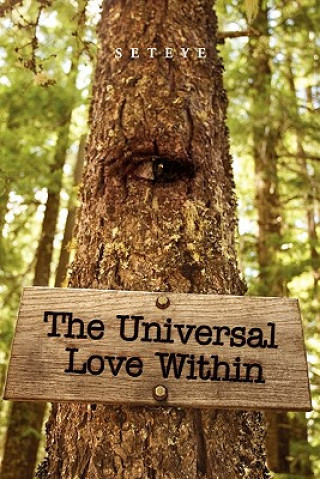 Kniha Universal Love Within Seteye