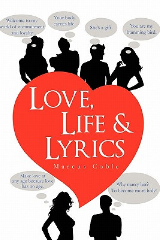 Βιβλίο Love, Life & Lyrics Marcus Coble