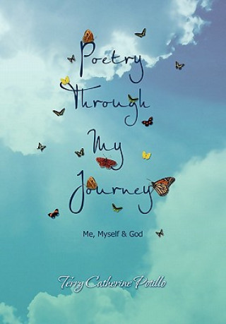 Book Poetry Through My Journey Terry Catherine Potillo