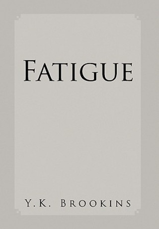 Libro Fatigue Y K Brookins