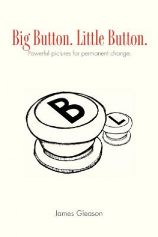 Livre Big Button. Little Button. James Gleason