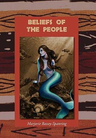 Книга Beliefs of the People Marjorie Bassey-Spanring