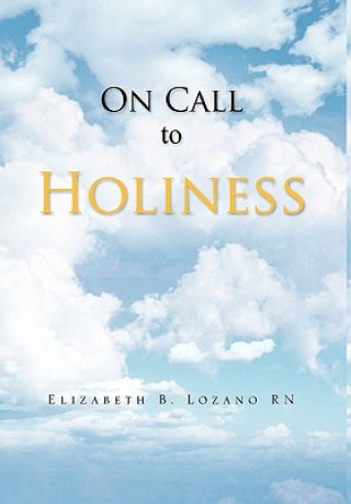 Carte On Call To Holiness Elizabeth B Lozano