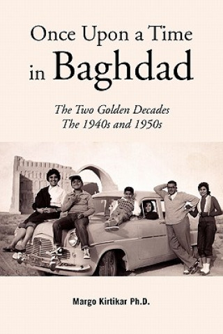 Carte Once Upon a Time in Baghdad Kirtikar