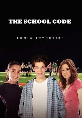 Kniha School Code Tonia Inturrisi