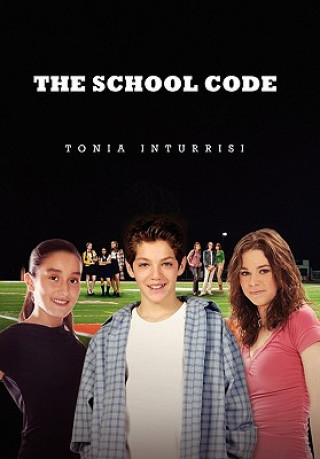 Книга School Code Tonia Inturrisi