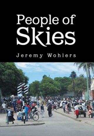 Livre People of Skies Jeremy Wohlers