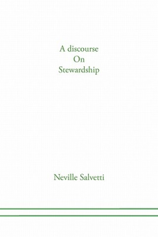 Βιβλίο discourse on Stewardship Neville Salvetti