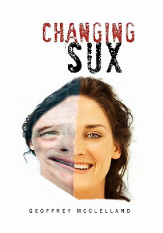 Könyv Changing Sux Geoffrey McClelland